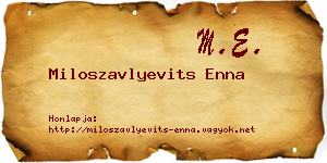 Miloszavlyevits Enna névjegykártya